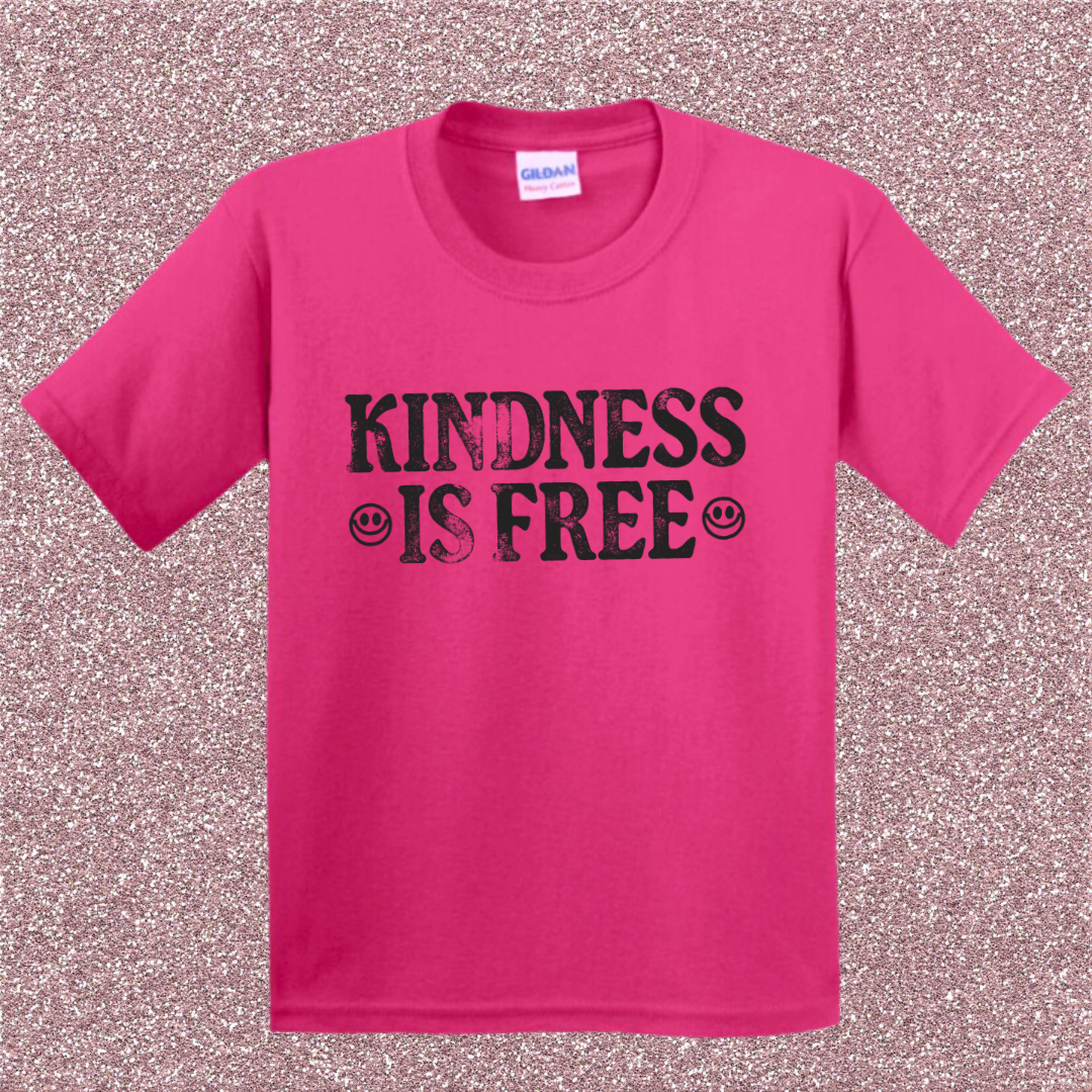 Kindness Is Free Tee